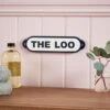 Heart And Soul THE LOO Plaque -Habitat Store 30861417